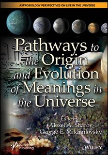 Couverture_Pathways To The Origin And Evolution Of Meanings In The Universe