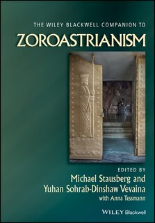 Front cover_The Wiley Blackwell Companion To Zoroastrianism