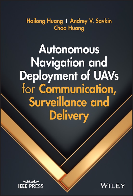 Front cover_Autonomous Navigation And Deployment Of Uavs For Communication, Surveillance And Delivery
