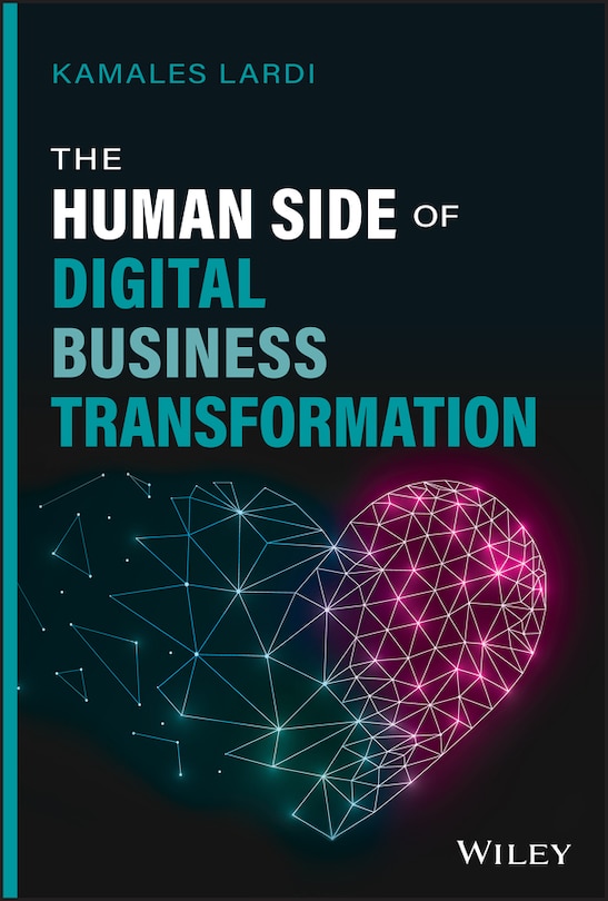 Front cover_The Human Side Of Digital Business Transformation