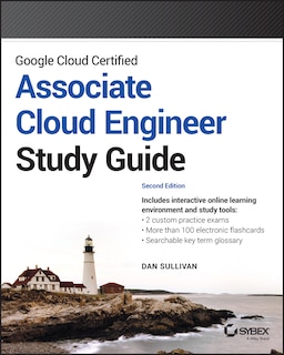 Front cover_Google Cloud Certified Associate Cloud Engineer Study Guide