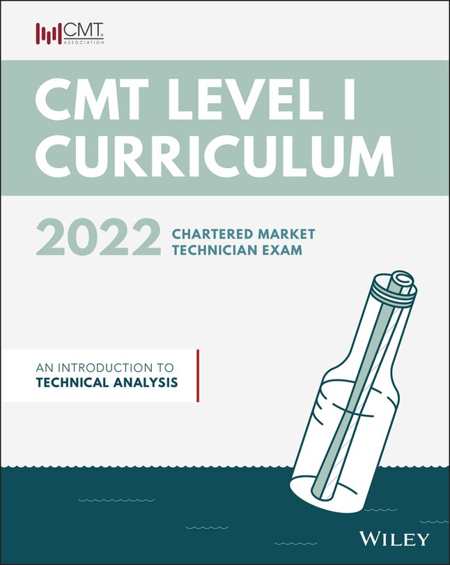Cmt Curriculum Level I 2022: An Introduction To Technical Analysis