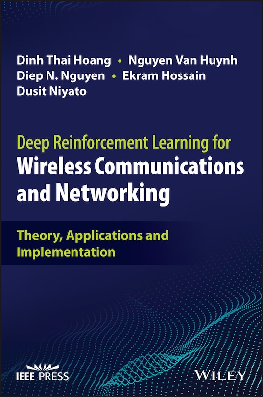 Front cover_Deep Reinforcement Learning for Wireless Communications and Networking