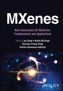 Couverture_MXenes: Next-Generation 2D Materials