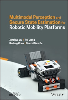 Couverture_Multimodal Perception and Secure State Estimation for Robotic Mobility Platforms