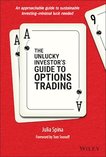 Front cover_The Unlucky Investor's Guide To Options Trading