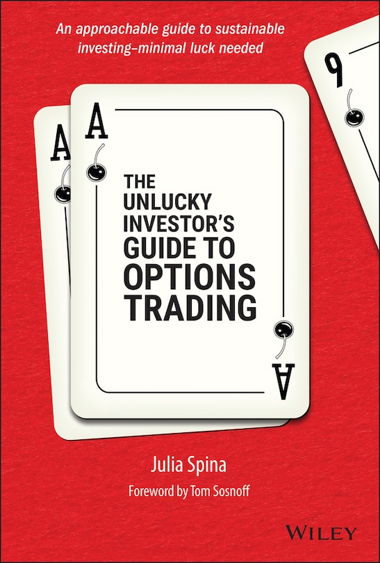 Front cover_The Unlucky Investor's Guide To Options Trading