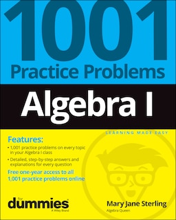 Algebra I: 1001 Practice Problems For Dummies (+ Free Online Practice)