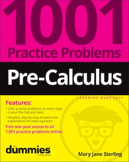 Couverture_Pre-calculus: 1001 Practice Problems For Dummies (+ Free Online Practice)