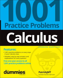 Front cover_Calculus: 1001 Practice Problems For Dummies (+ Free Online Practice)