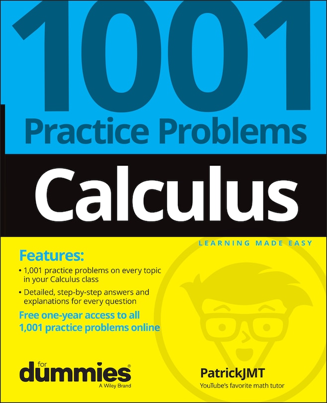 Front cover_Calculus: 1001 Practice Problems For Dummies (+ Free Online Practice)