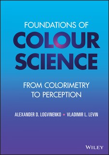 Front cover_Foundations Of Colour Science
