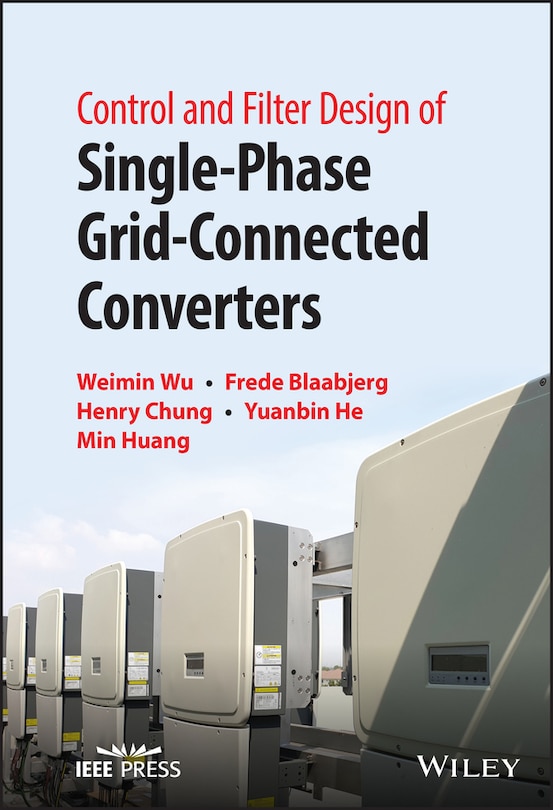 Front cover_Control and Filter Design of Single-Phase Grid-Connected Converters
