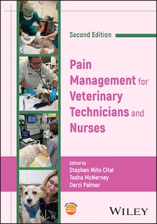 Front cover_Pain Management for Veterinary Technicians and Nurses