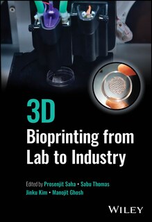 Couverture_3D Bioprinting from Lab to Industry