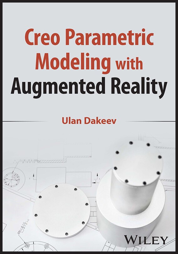 Front cover_Creo Parametric Modeling with Augmented Reality