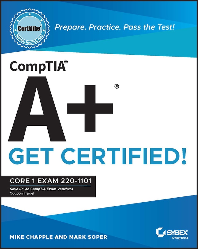 Couverture_Comptia A+ Certmike: Prepare. Practice. Pass The Test! Get Certified!