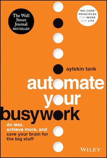 Front cover_Automate Your Busywork
