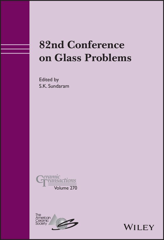 Front cover_82nd Conference on Glass Problems, Volume 270