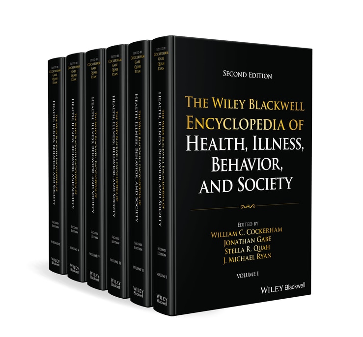 Front cover_The Wiley Blackwell Encyclopedia of Health, Illness, Behavior, and Society, 6 Volume Set