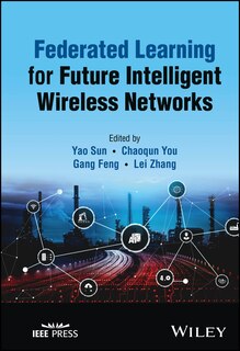 Couverture_Federated Learning for Future Intelligent Wireless Networks