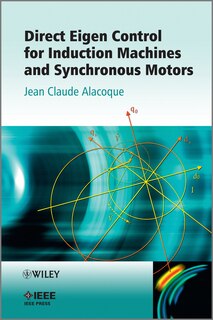 Couverture_Direct Eigen Control for Induction Machines and Synchronous Motors