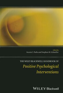 Front cover_The Wiley Blackwell Handbook of Positive Psychological Interventions