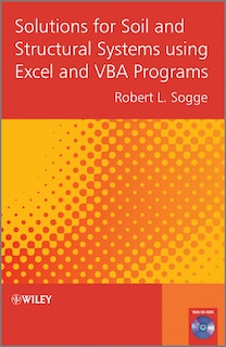 Couverture_Solutions for Soil and Structural Systems using Excel and VBA Programs
