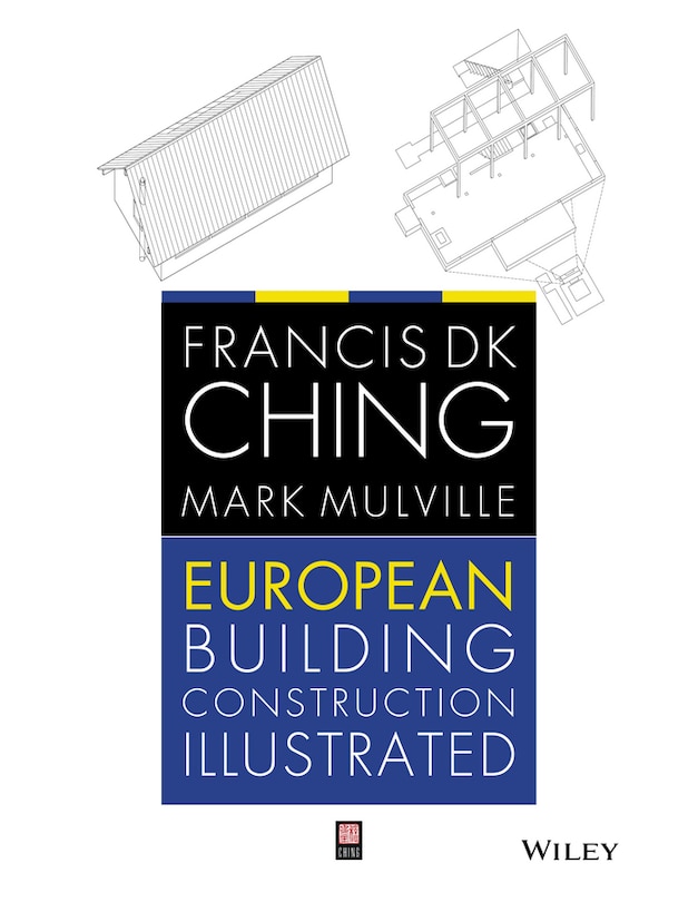 European Building Construction Illustrated