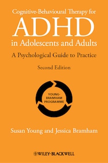Couverture_Cognitive-Behavioural Therapy for ADHD in Adolescents and Adults