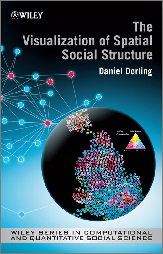 Couverture_The Visualization of Spatial Social Structure