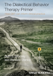 Front cover_The Dialectical Behavior Therapy Primer