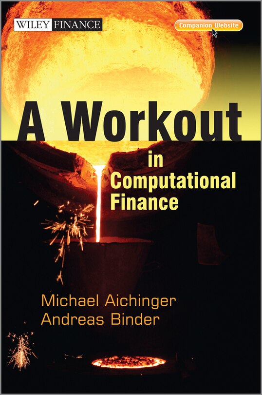 Front cover_A Workout in Computational Finance, with Website