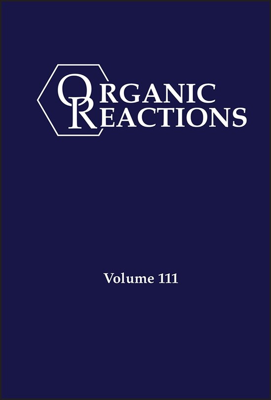 Couverture_Organic Reactions, Volume 111