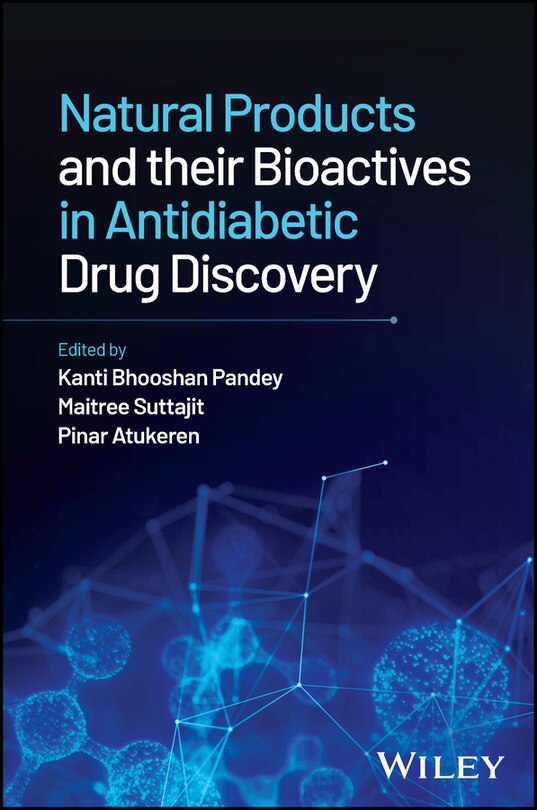 Front cover_Natural Products and their Bioactives in Antidiabetic Drug Discovery