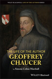 Front cover_The Life of the Author: Geoffrey Chaucer