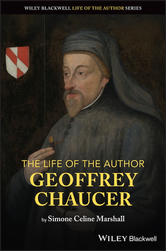 Front cover_The Life of the Author: Geoffrey Chaucer