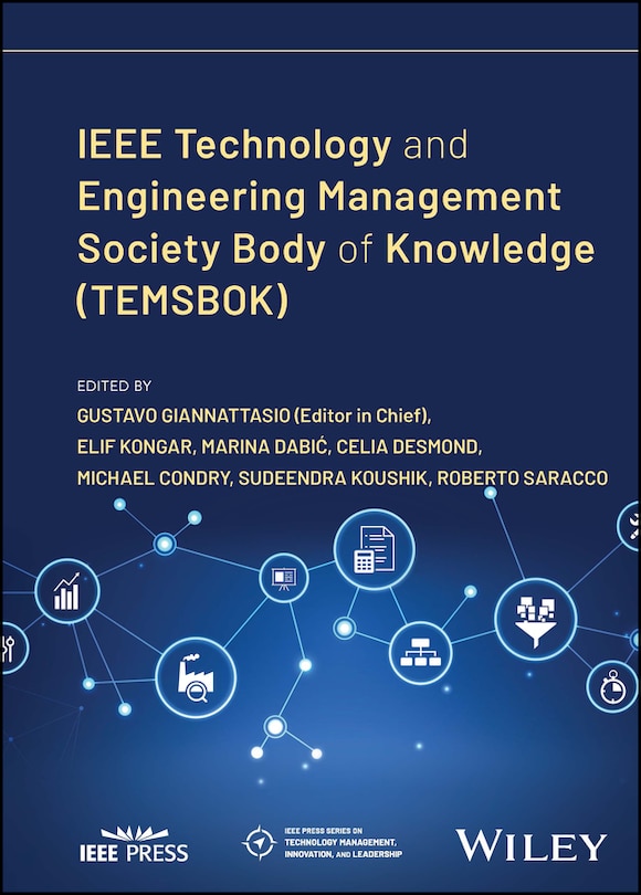 Front cover_IEEE Technology and Engineering Management Society Body of Knowledge (TEMSBOK)