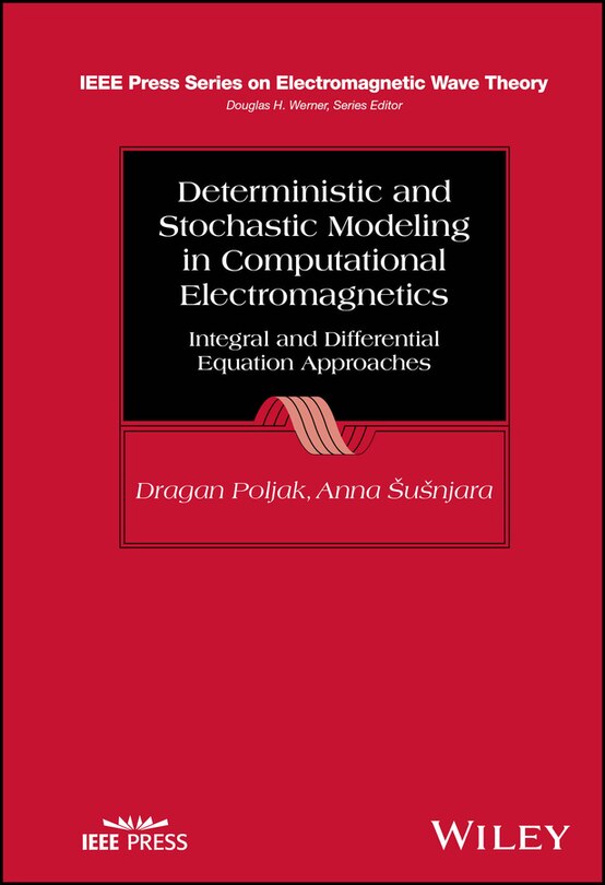 Front cover_Deterministic and Stochastic Modeling in Computational Electromagnetics