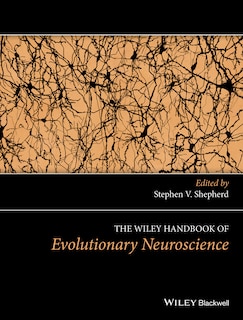 Couverture_The Wiley Handbook of Evolutionary Neuroscience