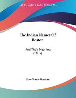 Front cover_The Indian Names Of Boston