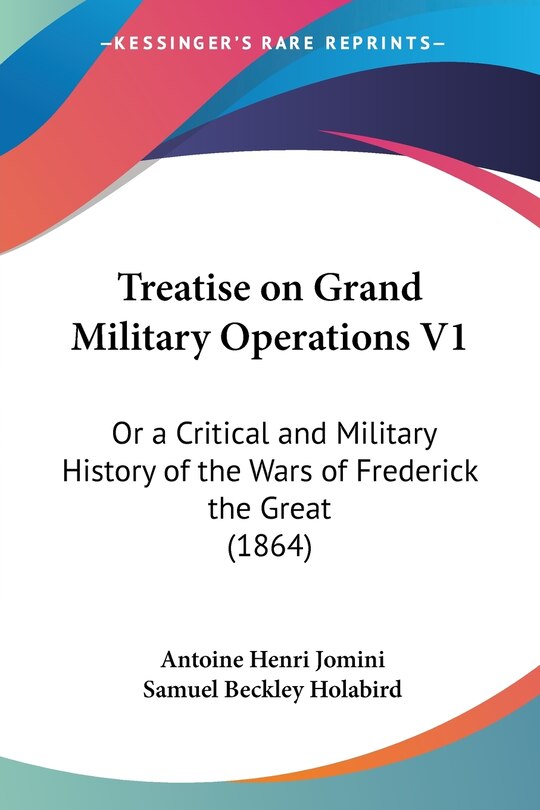 Front cover_Treatise on Grand Military Operations V1