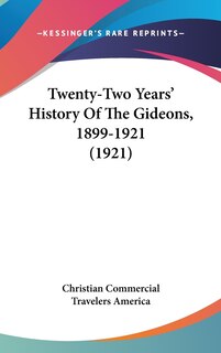 Front cover_Twenty-Two Years' History Of The Gideons, 1899-1921 (1921)