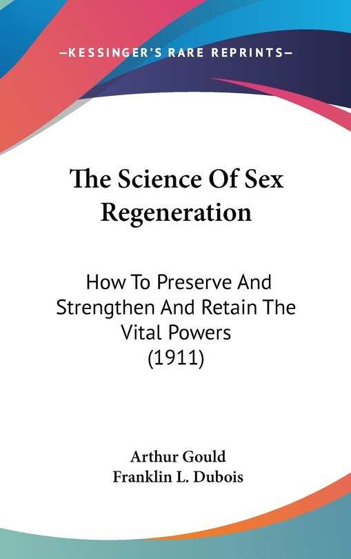 Front cover_The Science Of Sex Regeneration