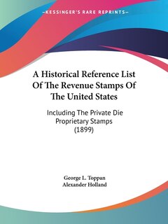 Couverture_A Historical Reference List Of The Revenue Stamps Of The United States