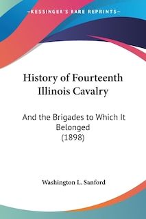 Front cover_History of Fourteenth Illinois Cavalry