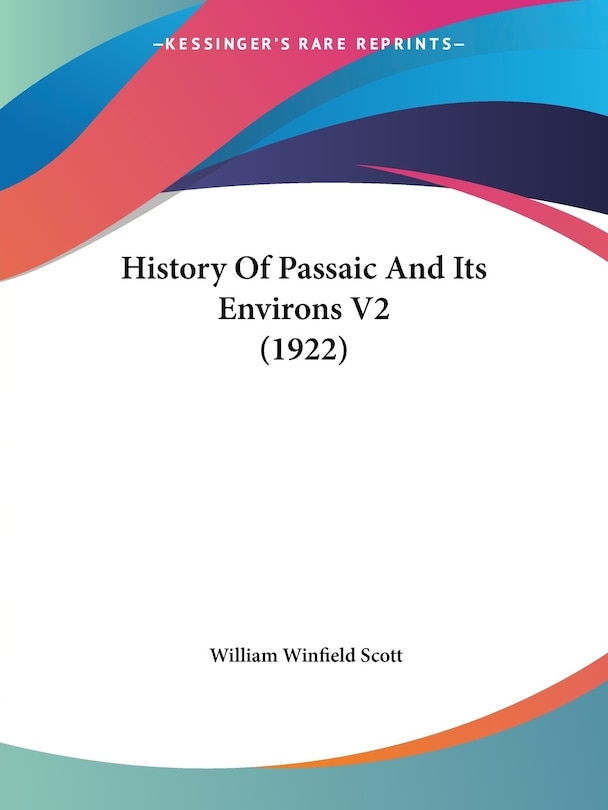 Front cover_History Of Passaic And Its Environs V2 (1922)