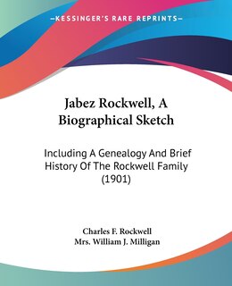 Front cover_Jabez Rockwell, A Biographical Sketch