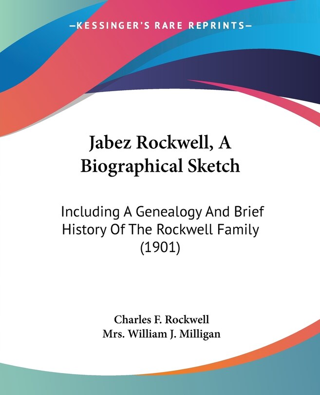 Front cover_Jabez Rockwell, A Biographical Sketch