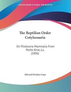 Front cover_The Reptilian Order Cotylosauria